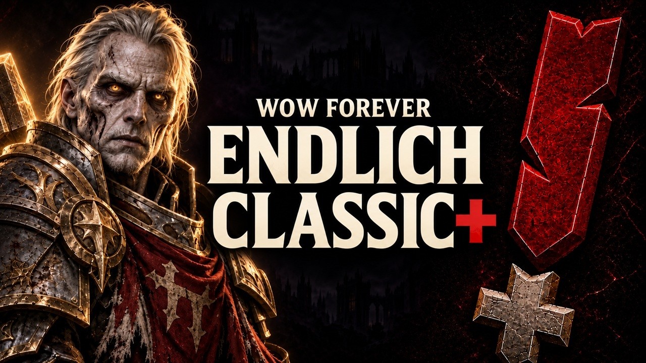 Vorschaubild zum Video: WoW Forever ist offiziell! Das ist Blizzards Classic+ | Tag 1